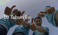 10 Tahun Berturut
